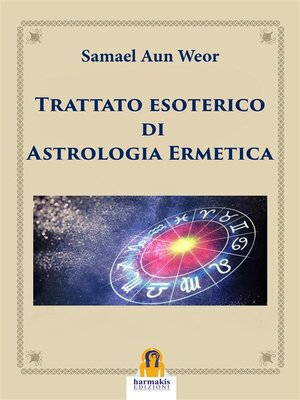 cover image of Trattato esoterico di Astrologia Ermetica